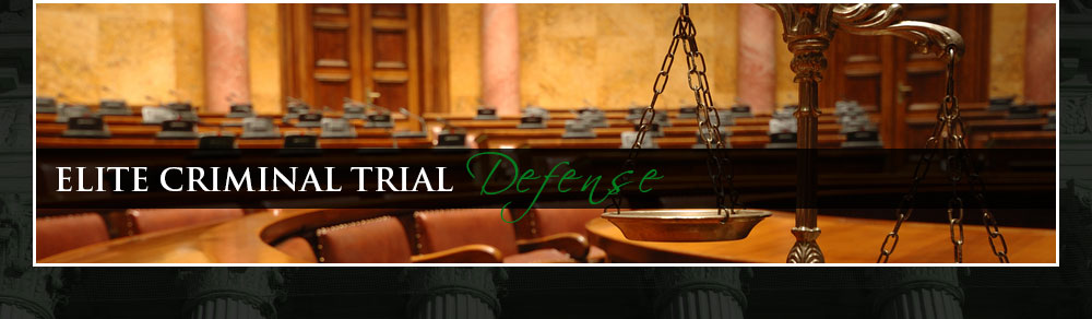 Elite Criminal Trial Defense